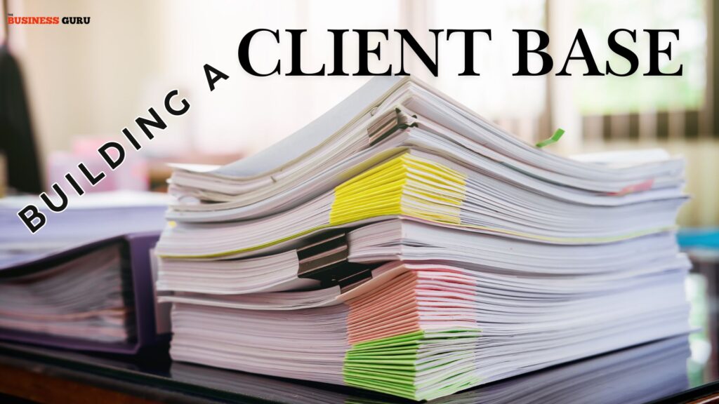 Building a Client Base